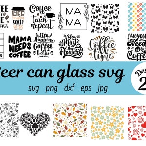 Bier Zitate x 35 SVG-Bundles, Bierglas Can Cricut, Glasdose Vorlage, Libbey Glass, Bierdose Glas svg, 16 Unzen Glas Bierdose Cut-Dateien