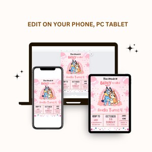 May include: A pink and blue birthday invitation featuring the cartoon characters Bluey and Bingo. The invitation says "This Episode of Bluey is called Amelia Turns 4" and includes the date and time of the party. The invitation is displayed on a phone, tablet, and laptop screen.