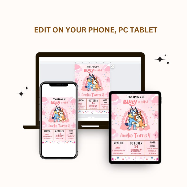 May include: A pink and blue birthday invitation featuring the cartoon characters Bluey and Bingo. The invitation says "This Episode of Bluey is called Amelia Turns 4" and includes the date and time of the party. The invitation is displayed on a phone, tablet, and laptop screen.