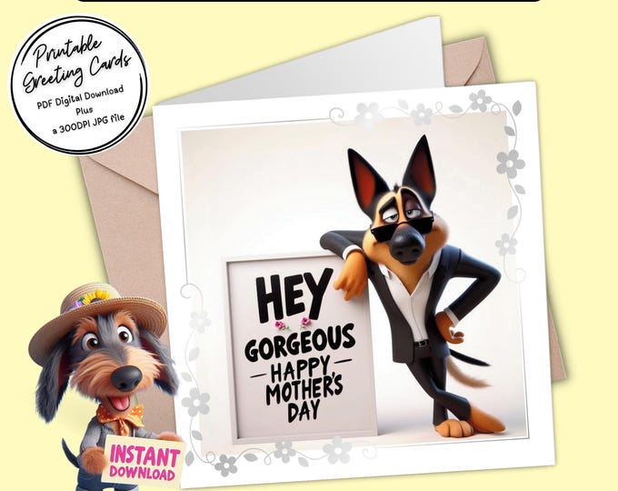 German Shepherd Mother’s Day Card | Fun & Flirty Printable Greeting Card | Plus 300dpi JPGs for your own creations or to send digitally