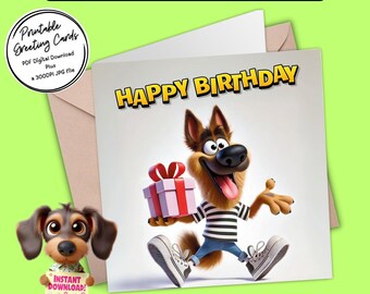 Printable Happy Birthday Card | German Shepherd fun | Digital Download Greeting Card | Plus the 300dpi JPG for your creative ideas