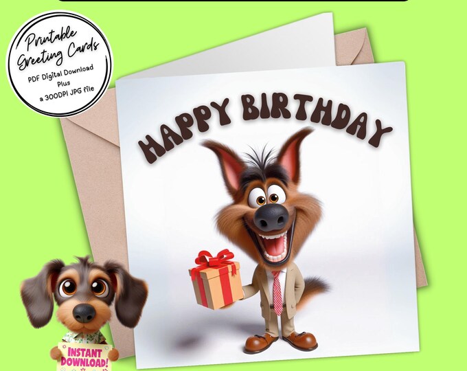 Printable Happy Birthday Card | German Shepherd fun | Digital Download Greeting Card | Plus the 300dpi JPG for your creative ideas