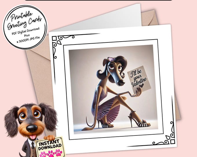 Printable Valentine Card | Glamorous Greyhounds | Digital Download Greeting Card | Plus the 300dpi JPGs for your creative ideas