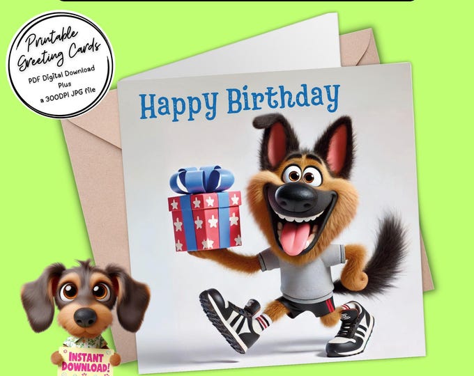 Printable Happy Birthday Card | German Shepherd fun | Digital Download Greeting Card | Plus the 300dpi JPG for your creative ideas