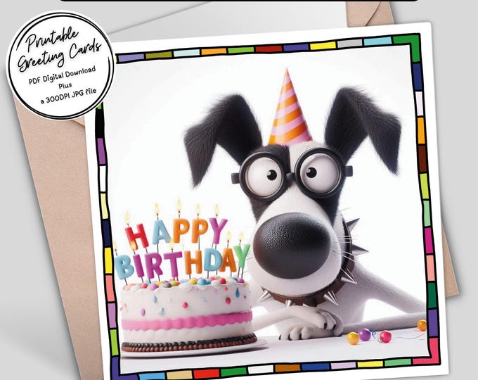 Quirky Dog Printable Birthday Card | Fun & Unique Digital Download Greeting Cards | 300dpi JPG for your own creations or send digitally