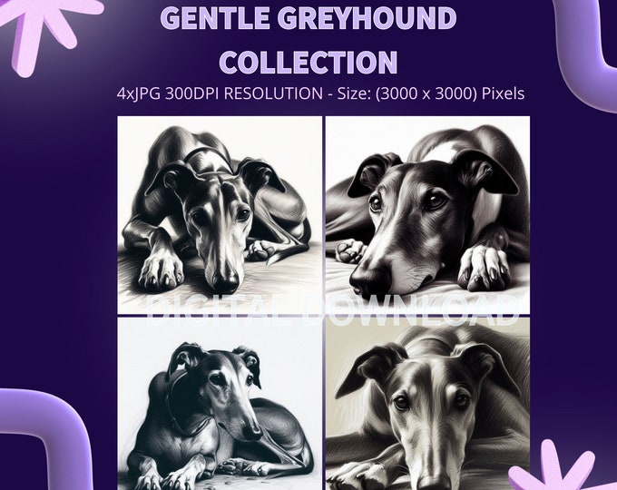 Gentle Greyhounds Digital Art Collection | JPG 300dpi | Instant Downloads | Art for Dog Lovers | Gift for Dog lovers