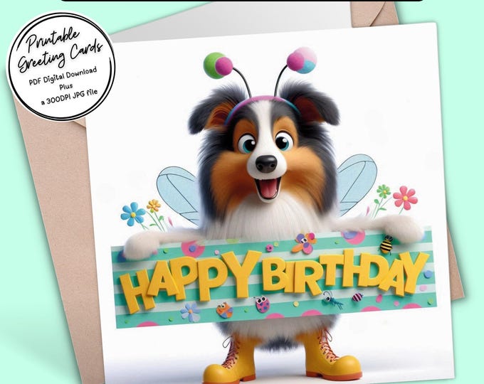 Adorable Sheltie Dog Birthday Card | Cute Spring-Themed Digital Download Greeting Card | 300dpi JPG for your own creations or send digitally