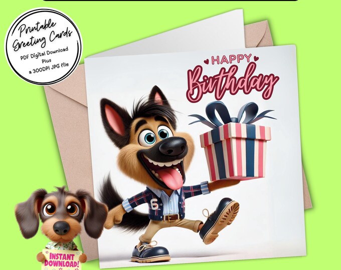 Printable Happy Birthday Card | German Shepherd fun | Digital Download Greeting Card | Plus the 300dpi JPG for your creative ideas