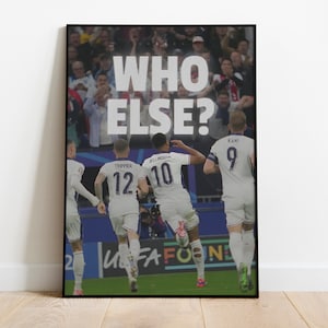 Jude Bellingham Poster for Print, Who Else?, England, Soccer Wall Art, Sports Bedroom Posters