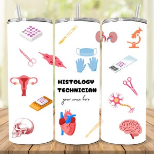 Personalized Histology Technician 20oz Skinny Tumbler
