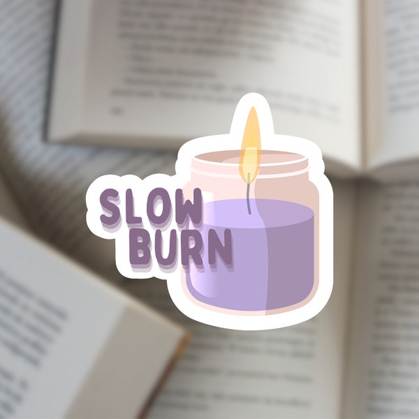 Slow Burn Candle Sticker - Book Lover Gift, Booktok Stickers, Decal, Kindle Laptop Sticker, Reading Lover, Bookish, Slow Burn, Tropes