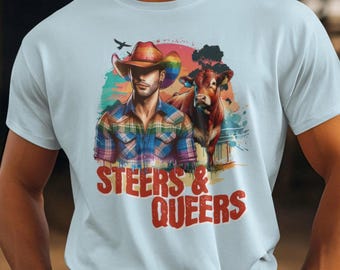LGBT Cowboy Cattle Rancher Pride Shirt | Steers & Queers Country Cowboy Gay Tshirt, Queer Nation, Stonewall LGBTQ Rights | Unisex T-Shirt