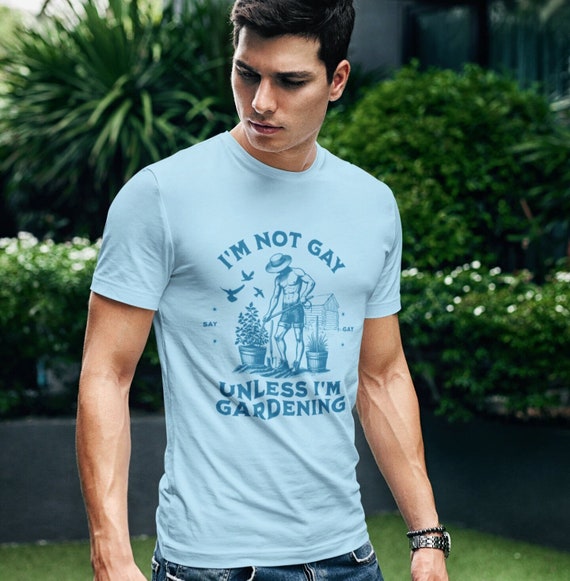 Gardener T-Shirt When I'm Gardening I'm Happy Gift Gardener T-Shirt When I'm Gardening I'm Happy Gift