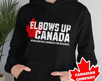Elbows Up Canada Hoodie: Unisex Maple Leaf Sweatshirt