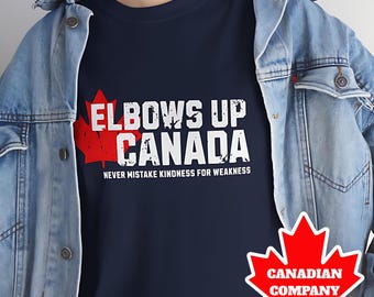 Elbows Up Canada T-Shirt: Canadian Pride Unisex Tee