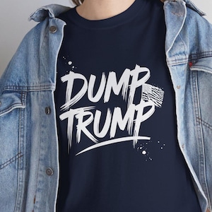 Dump Trump America T-Shirt! Unisex USA Anti-MAGA Protest Tee, Partriotc Democrat Shirt, Tariff War, Save America, Support Canadian