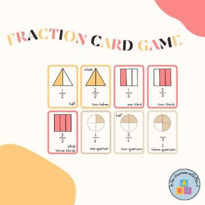 Printable Fraction Card Game | Math Center Activity for Kids | Halves, Thirds & Quarters Learning Resource