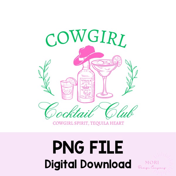 Cowgirl Cocktail Club PNG Cocktail Tequila Cowgirl Cocktails Western Trendy png