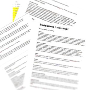 May include: A close-up of a document titled "Postpartum Assessment" with a section titled "Normal Anticipated Findings" and a list of vital signs and other postpartum assessments.