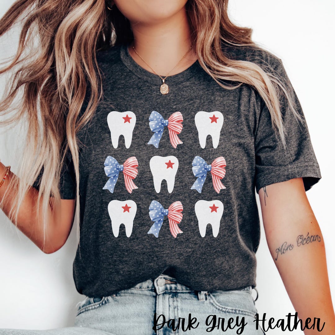 Dental Shirts 4th of July, Dental Office Shirts, Dental Assistant Tee ...