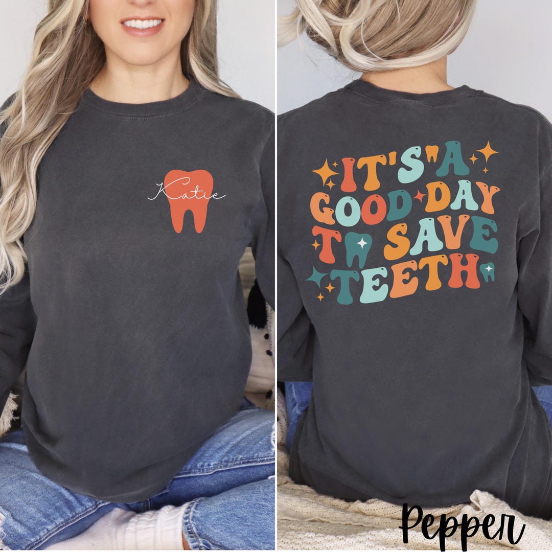 Personalized Dental Shirt Long Sleeve, Dental Hygiene Gift, Custom ...