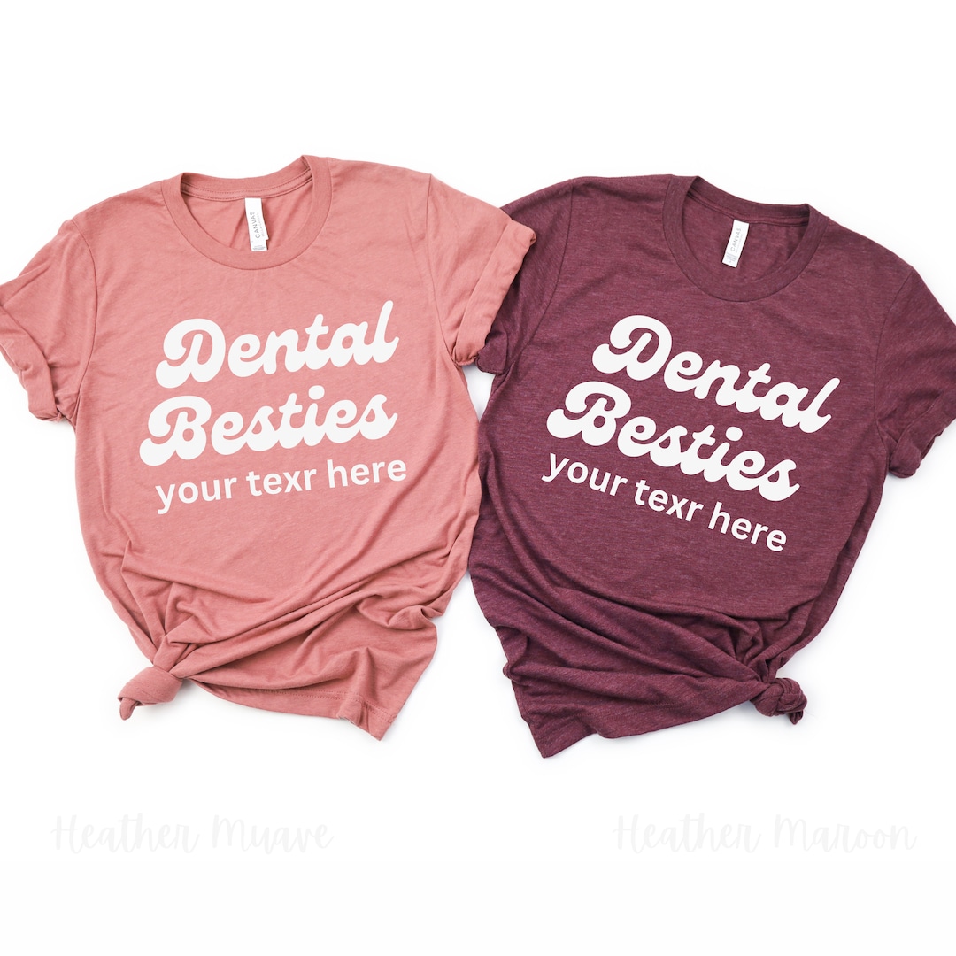 Personalized Dental Shirts, Custom Dental Office Tees, Dental Assistant ...