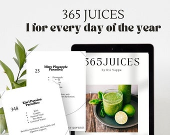 365 Säfte eBook - 1 für jeden Tag des Jahres | Gesundheit & Wellness | Saft Rezepte