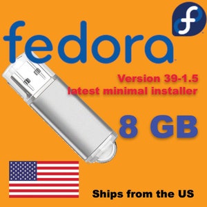 Fedora Linux Installer - 8GB USB Thumb Drive