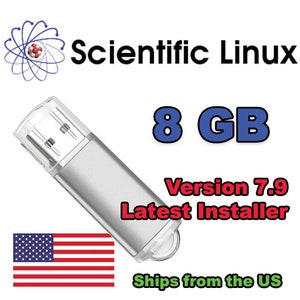 May include: Silver USB flash drive with the text "Scientific Linux", "8 GB", "Version 7.9 Latest Installer". The American flag is in the lower left corner. The flash drive is a data storage device.