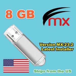 May include: A silver 8 GB USB flash drive with a clear plastic cap. The image includes the text "8 GB" in an orange bubble, "Version MX-23.2 Latest Installer", and a US flag.