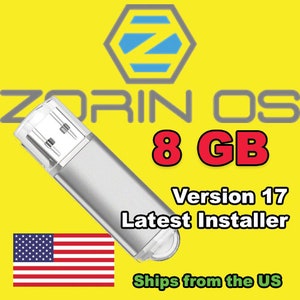 May include: Silver USB flash drive with the text "Zorin OS 8 GB Version 17 Latest Installer." The image includes the Zorin OS logo and the American flag on a yellow background.