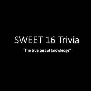 Sweet Sixteen Trivia #1 | Virtual Fun Trivia | Sport Trivia | Party Game | PowerPoint Trivia | Family and Friends Trivia | Digital Download