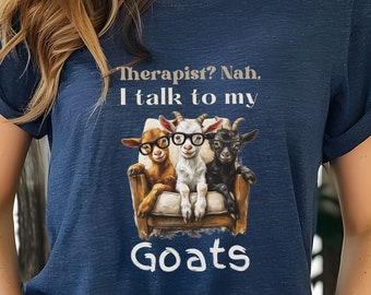 Funny Goat Shirt: "I Talk to My Goats" Graphic Tee