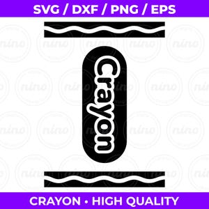 May include: A black and white digital graphic featuring the word Crayon written vertically inside a rounded rectangular shape, flanked by two horizontal wavy lines above and below, with the text SVG / DXF / PNG / EPS at the top.