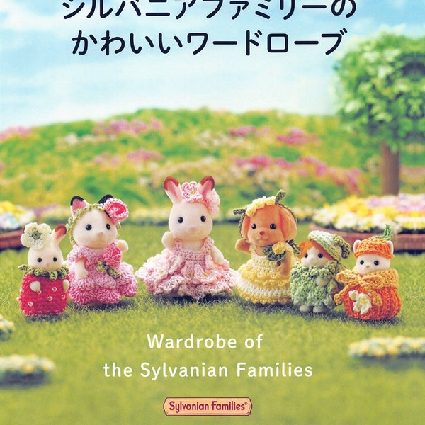 Sylvanian Family 53 Crochet Doll PDF Instant Download Japanese eBook Tiny Doll Clothes Outfits