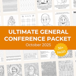 Könnte beinhalten: Eine Sammlung von Schwarz-Weiß-Malvorlagen mit religiösen Themen. Der Titel "ULTIMATE GENERAL CONFERENCE PACKET October 2025" wird auf einem orangefarbenen Banner angezeigt. Das Paket enthält über 30 Seiten mit Aktivitäten.