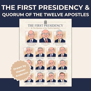 Puede incluir: Una ilustración de dibujos animados de la Primera Presidencia y el Quórum de los Doce Apóstoles. La imagen presenta retratos de los líderes, con nombres y títulos debajo. También se incluye el texto "Dibujado por Maeser Anderson".