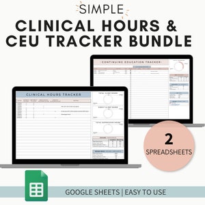 Clinical hours tracker template google sheets, clinical hours log, clinical supervision tracker, continuing education tracker, CEU log
