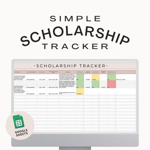 Scholarship tracker Google Sheets, scholarship progress tracker, scholarship application tracker, college scholarship organization