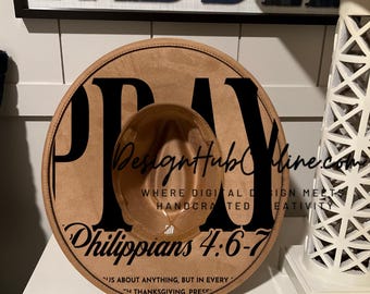 Pray Scripture Hat Design - Wide Brim Laser and Hand-Burn File