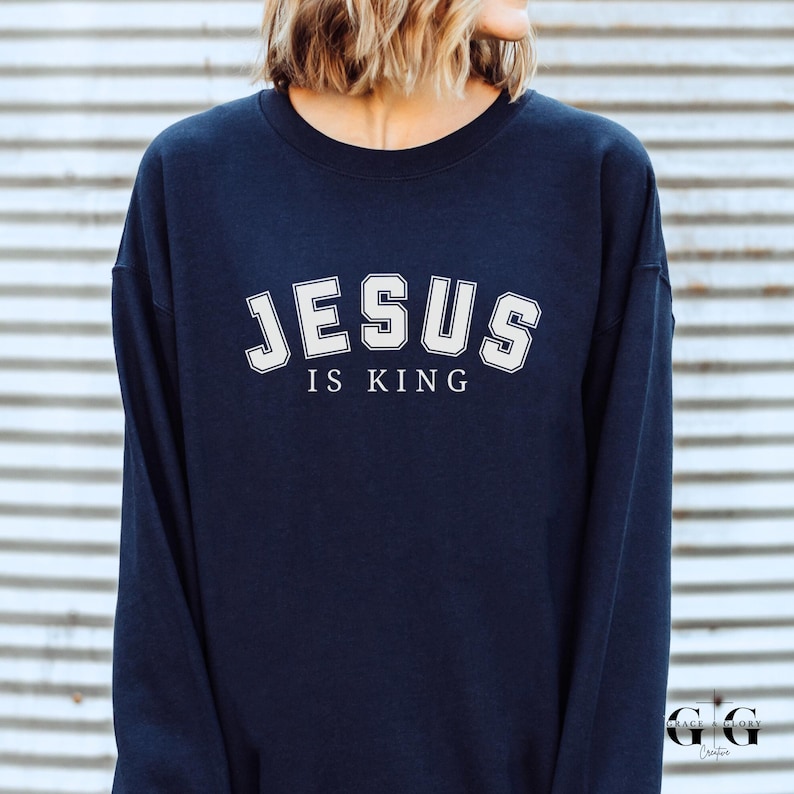 JESUS is King Sweatshirt, Soft Christian Crewneck Sweat Shirt
