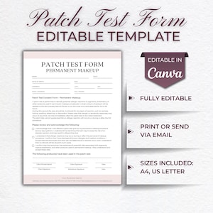 Puede incluir: Una plantilla imprimible de formulario de prueba de parche para maquillaje permanente, con el texto "Patch Test Form" y "Editable Template". El formulario incluye secciones para información del cliente y consentimiento, y es editable en Canva. Incluye tamaños A4 y US Letter.