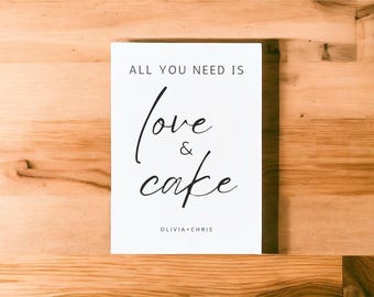 All you need is love and cake Wedding Sign, Editable and Printable, Cake Wedding Sign, Instant Download, Modern Wedding Signage