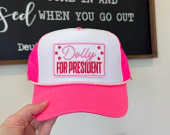 Dolly For President Pink Trucker Hat