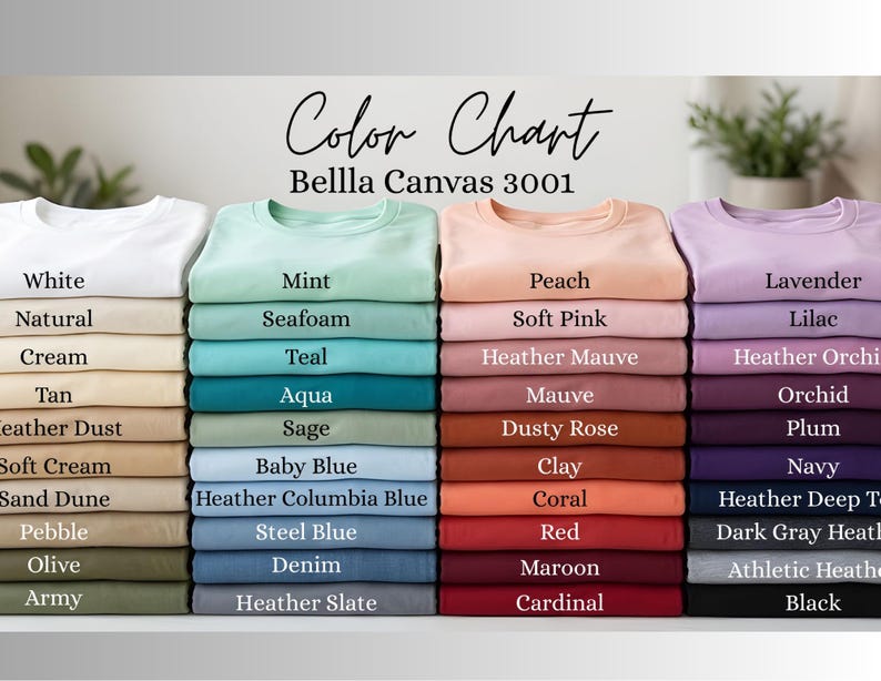 May include: A color chart displays a variety of Bella Canvas 3001 t-shirt colors. The chart includes shades like white, mint, peach, and lavender, with additional colors such as natural, seafoam, soft pink, lilac, cream, teal, and heather mauve.