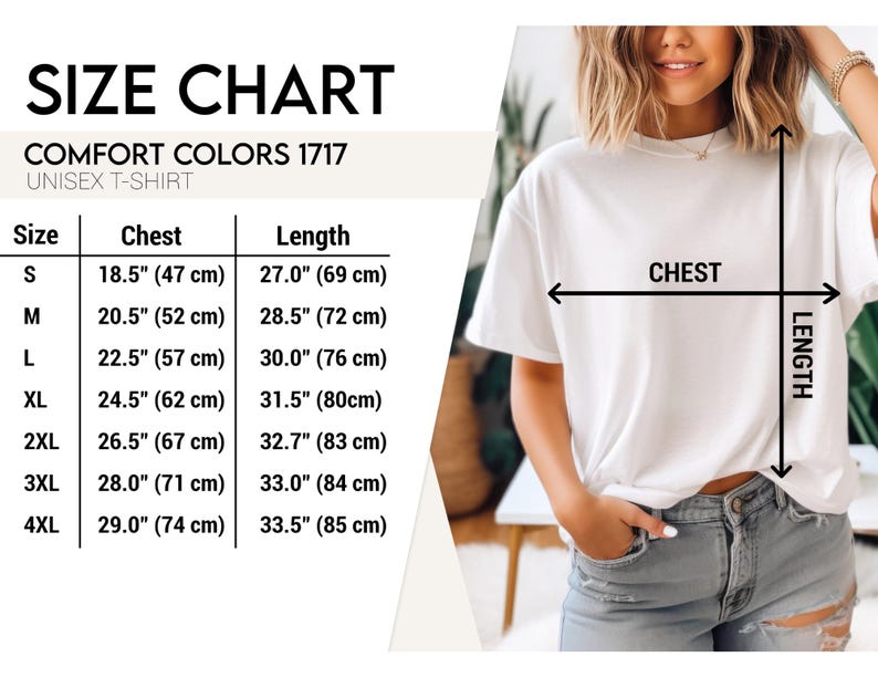 May include: White unisex t-shirt with a size chart. The chart shows chest and length measurements in inches and centimeters for sizes S to 4XL. The model is wearing the t-shirt.