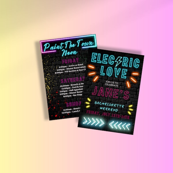 Neon Bachelorette Party Invite and Itinerary, Electric Love, Paint the Town Neon, 90's Vibes, Digital, Printable