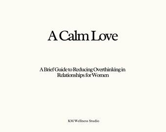 Relationship Ebook, Overthinking Ebook, Healthy Relationships, Self-Help