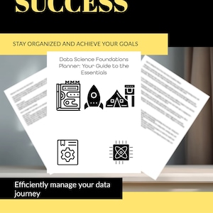 May include: A black and white illustration of a data science planner with the text "Data Science Foundations Planner: Your Guide to the Essentials". The illustration includes icons of a server, a rocket ship, a tent, a book with a gear, and a computer chip.