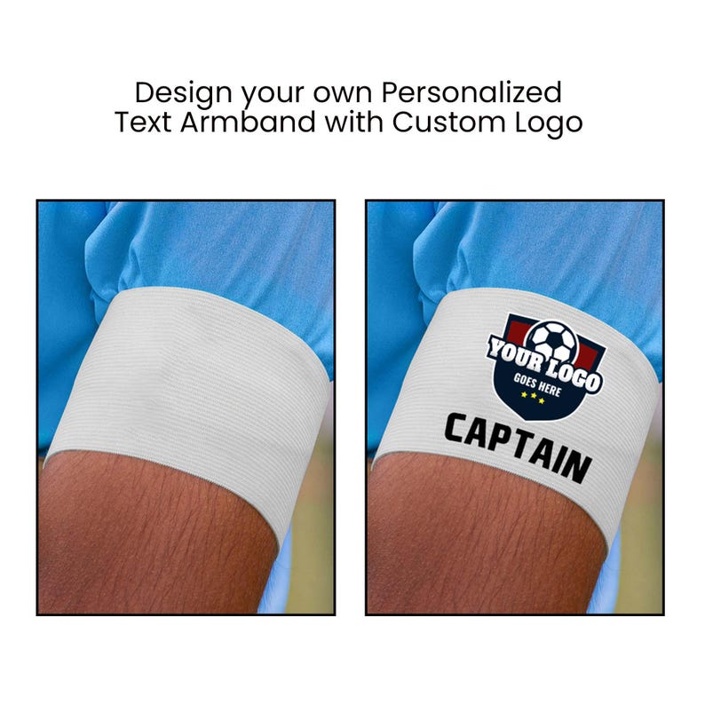 May include: White armband with a blue jersey sleeve underneath. The armband has a black and red soccer logo with the text "YOUR LOGO GOES HERE" and the word "CAPTAIN" printed in black.